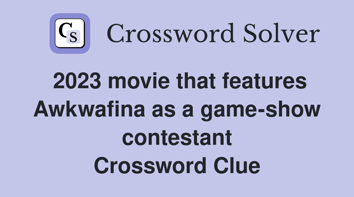 2023 movie that features Awkwafina as a gameshow contestant